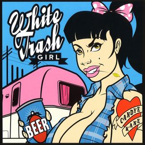 White Trash Girl