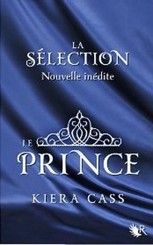 La Sélection - Le Prince