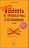 Additifs alimentaires danger