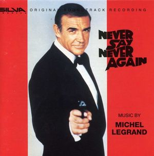 Never Say Never Again (OST)