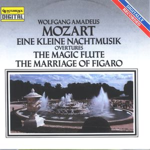 Eine kleine Nachtmusik K. 525 / Overtures / The Magic Flute, K. 620 / The Marriage of Figaro, K. 492