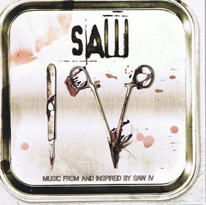 Saw IV: Music From and Inspired by Saw IV (OST)