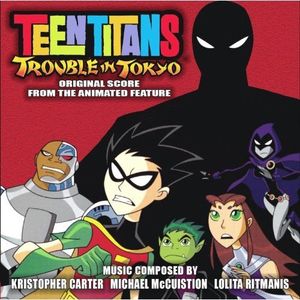 Teen Titans: Trouble in Tokyo (OST)