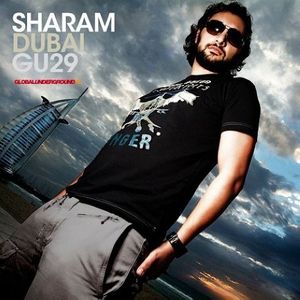 Global Underground GU29: Sharam: Dubai