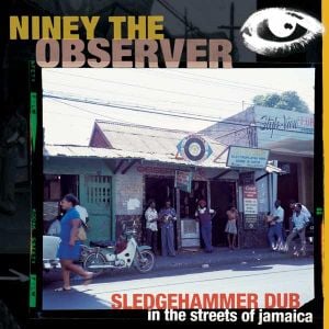 Sledgehammer Dub in the Streets of Jamaica