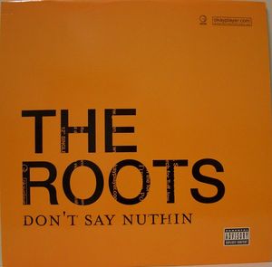 Don't Say Nuthin (Single)