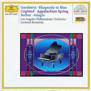 Gershwin: Rhapsody in Blue / Barber: Adagio for Strings / Copland: Appalachian Spring