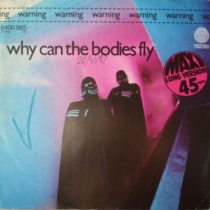 Why Can the Bodies Fly (Single)