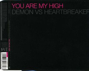 You Are My High (original version)