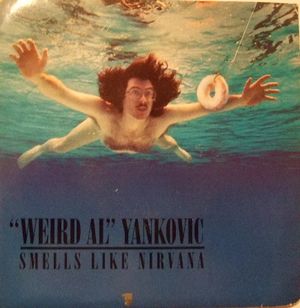 Smells Like Nirvana (Single)