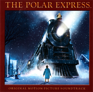 The Polar Express: Original Motion Picture Soundtrack (OST)