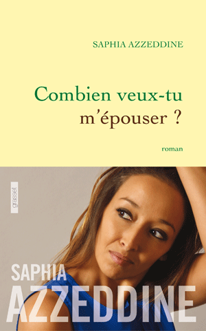 Combien veux-tu m'épouser?