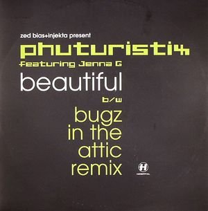 Beautiful (Bugz in the Attic remix)