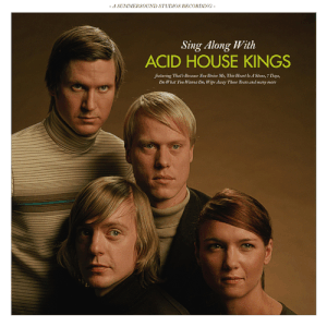 Sing Along With Acid House Kings