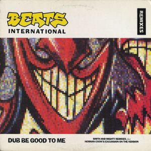 Dub Be Good to Me (Single)