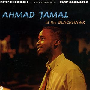 Ahmad Jamal at the Blackhawk (Live)