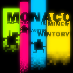 Monaco: What’s Yours Is Mine (OST)