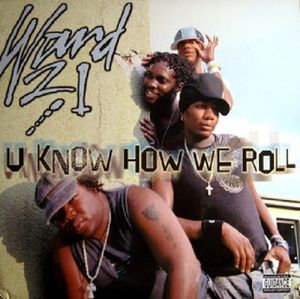 U Know How We Roll