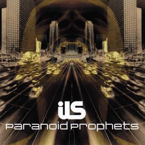 Paranoid Prophets