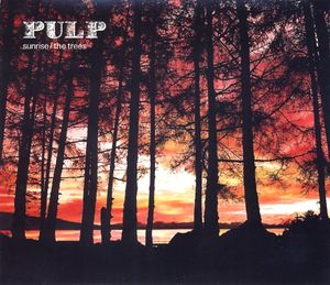 The Trees / Sunrise (Single)