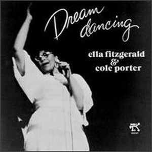 Dream Dancing: Ella Fitzgerald & Cole Porter