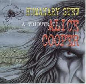 Humanary Stew: A Tribute to Alice Cooper