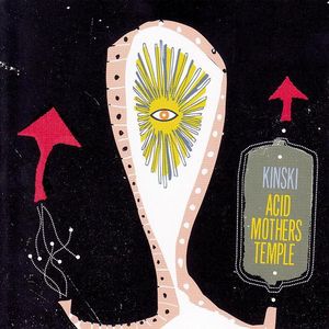 Kinski / Acid Mothers Temple