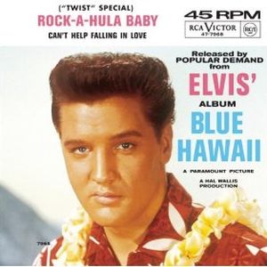 Can’t Help Falling in Love / Rock‐A‐Hula Baby (Single)