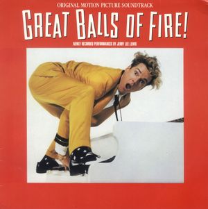 Great Balls of Fire! Original Motion Picture Soundtrack (OST)