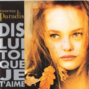 Dis lui toi que je t'aime (Single)