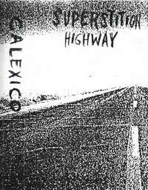 Superstition Highway