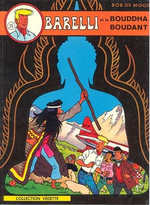 Barelli et le Bouddha boudant - Barelli, tome 3