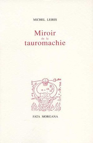 Miroir de la tauromachie