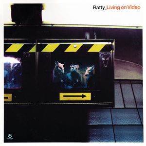 Living on Video (Single)