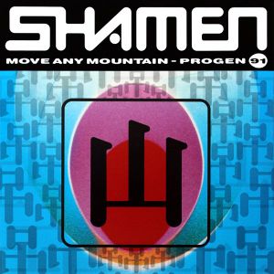Move Any Mountain: Progen 91 (Single)