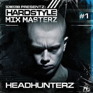 Scantraxx Presents: Hardstyle Mix Masterz #1