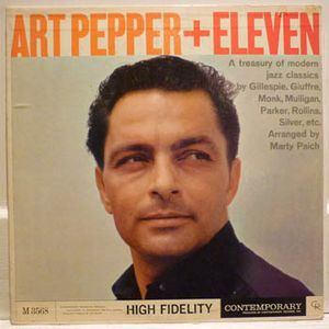 Art Pepper + Eleven: Modern Jazz Classics