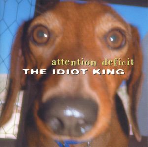 The Idiot King