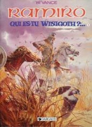 Qui es-tu, Wisigoth ? - Ramiro, tome 9