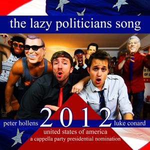The Lazy Politicians Song (Single)