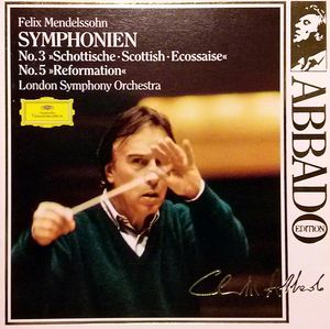 Symphonien no. 3 "Scottish" / no. 5 "Reformation"