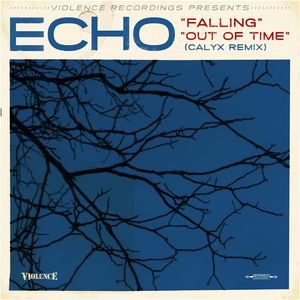 Falling / Out of Time (Calyx remix) (Single)
