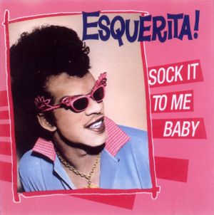 Sock It to Me Baby