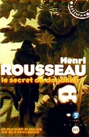 Henri Rousseau le secret du douanier