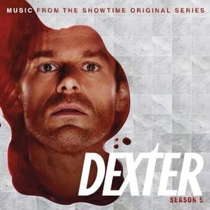 Dexter: Season 5: Music From the Showtime Original Series (OST)