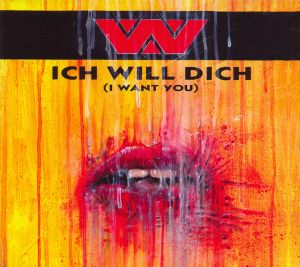Ich will dich (I Want You) (Single)