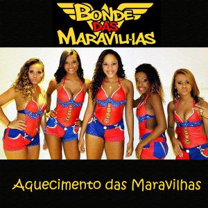 Aquecimento das Maravilhas (Single)