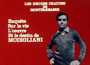 Enquête sur la vie, l'oeuvre et le destin de Modigliani