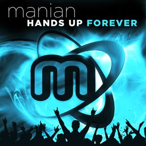 Hands Up Forever