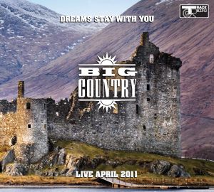 Dreams Stay With You: Live April 2011 (Live)